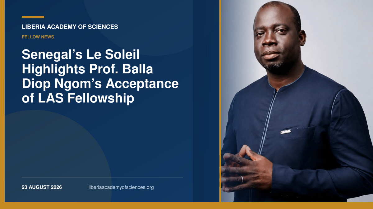 New NewsSenegal's Le Soleil Highlights Prof. Balla Diop Ngom's Acceptance of LAS Fellowship